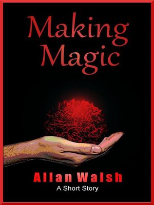 cover image of Making Magic